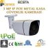 3 MP IP PoE H265 Metal Kasa Güvenlik Kamerası Rehberi